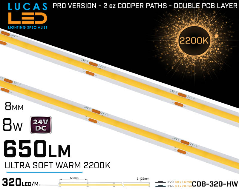 LED Strip COB  Ultra Soft Warm • Spotless • 24V • 8W • 2200K • IP20 • 650lm • 8mm • 2oz Cooper paths PRO Version